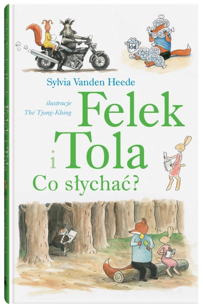 FELEK I TOLA CO SŁYCHAĆ NOWA