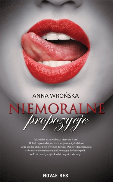 NIEMORALNE PROPOZYCJE ANNA WROŃSKA NOWA