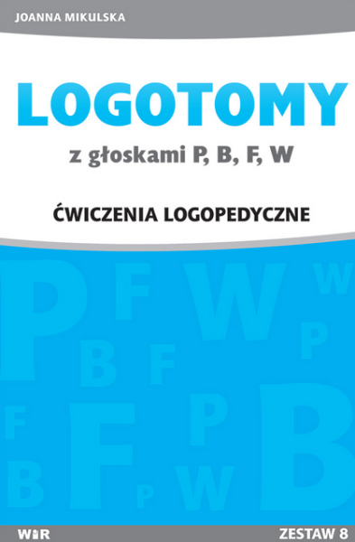 LOGOTOMY Z GŁOSKAMI P B F W  MIKULSKA NOWA