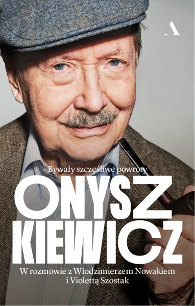 ONYSZKIEWICZ BYWAŁY SZCZĘŚLIWE POWROTY NOWAK