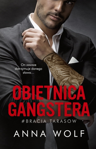 OBIETNICA GANGSTERA ANNA WOLF NOWA