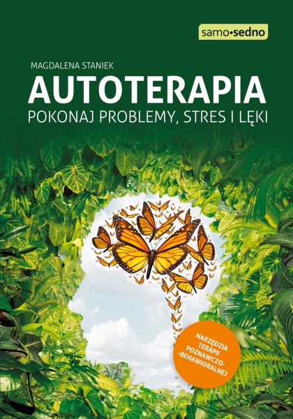 AUTOTERAPIA POKONAJ PROBLEMY STRES I LĘKI STANIEK