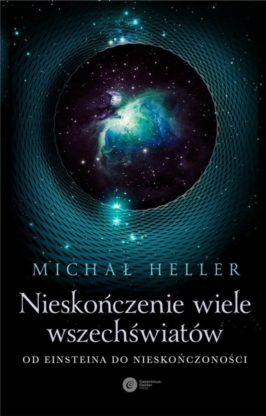 NIESKOŃCZENIE WIELE WSZECHŚWIATÓW HELLER NOWA