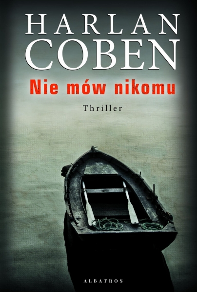 NIE MÓW NIKOMU HARLAN COBEN NOWA