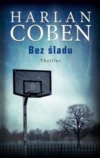 BEZ ŚLADU  HARLAN COBEN NOWA 
