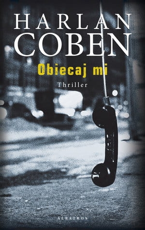 OBIECAJ MI    HARLAN COBEN NOWA 
