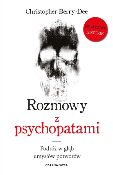 ROZMOWY Z PSYCHOPATAMI CHRISTOPHER DEE NOWA
