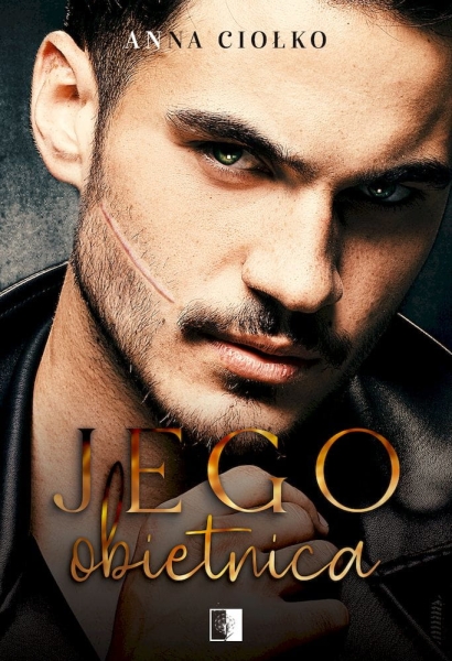 JEGO OBIETNICA   ANNA CIOŁKO NOWA