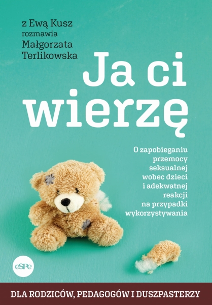 JA CI WIERZĘ O ZAPOBIEGANIU PRZEMOCY SEKSUALNEJ NOWA