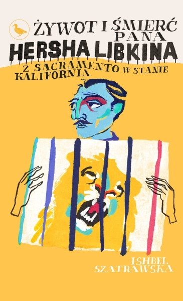 ŻYWOT I ŚMIERĆ PANA HERSHA SZATRAWSKA NOWA
