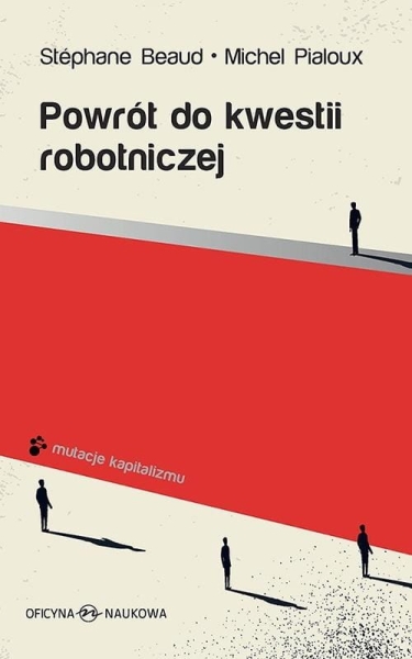 POWRÓT DO KWESTII ROBOTNICZEJ BEAUD PIALOUX NOWA