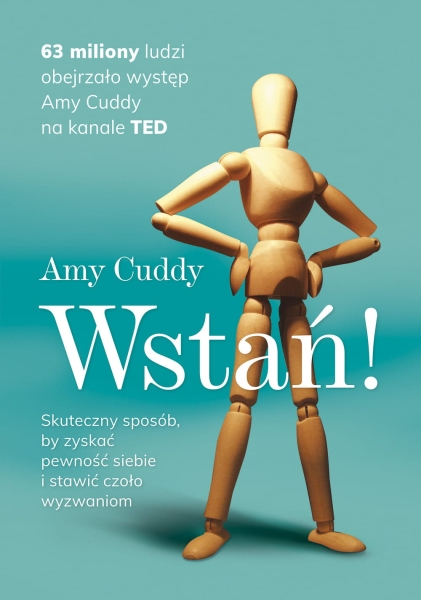 WSTAŃ SKUTECZNY SPOSÓB BY ZYSKAĆ PEWNOŚĆ SIEBIE CUDDY