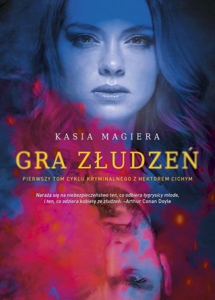 GRA ZŁUDZEŃ KASIA MAGIERA NOWA
