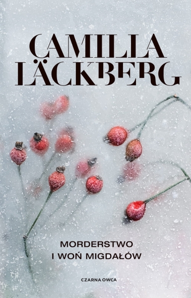 MORDERSTWA I WOŃ MIGDAŁÓW CAMILLA LACKBERG NOWA