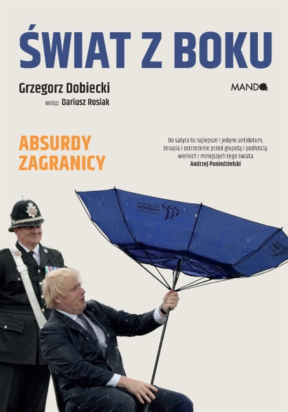 ŚWIAT Z BOKU GRZEGORZ DOBIECKI NOWA