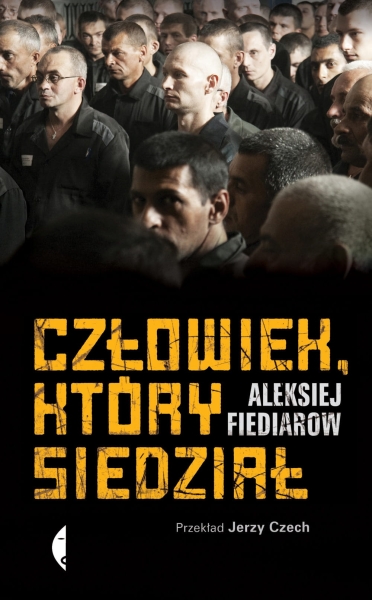CZŁOWIEK KTÓRY SIEDZIAŁ ALEKSIEJ FIEDIAROW NOWA