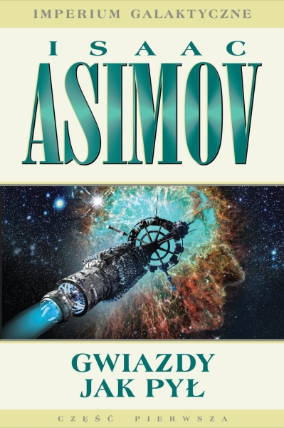 IMPERIUM GALAKTYCZNE GWIAZDY JAK PYŁ ASIMOV NOWA