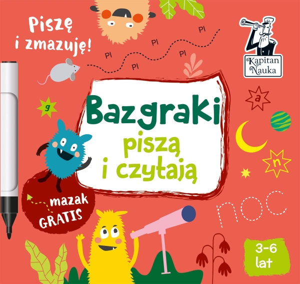 BAZGRAKI PISZĄ I CZYTAJĄ MONIKA SOBKOWIAK NOWA