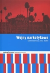 WOJNY NARKOTYKOWE DONIESIENIA Z POLA WALKI NOWA