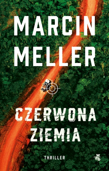 CZERWONA ZIEMIA MARCIN MELLER NOWA