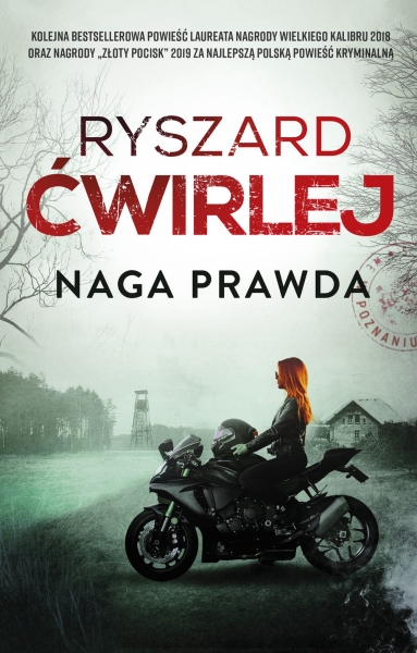 NAGA PRAWDA RYSZARD ĆWIRLEJ NOWA
