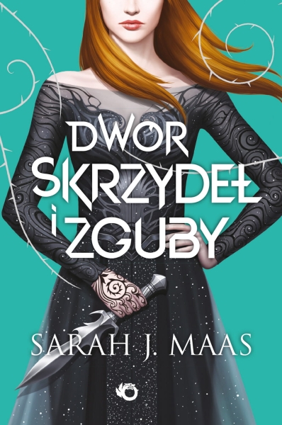 DWÓR SKRZYDEŁ I ZGUBY SARAH MAAS NOWA