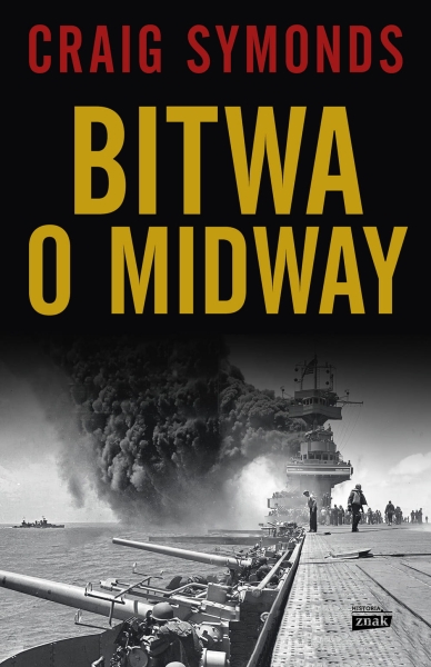 BITWA O MIDWAY CRAIG SYMONDS NOWA