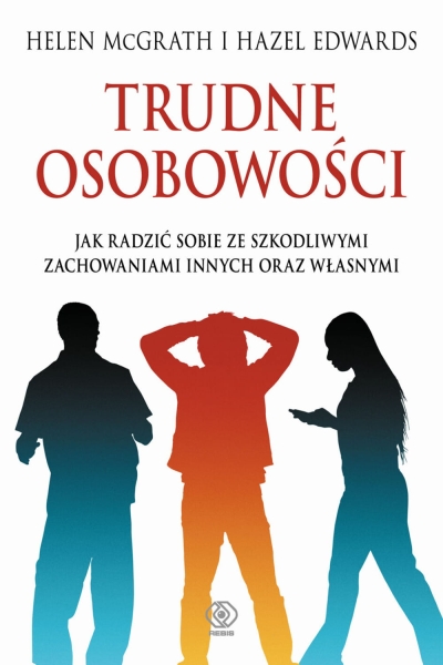 TRUDNE OSOBOWOŚCI HELEN MCGRATH NOWA