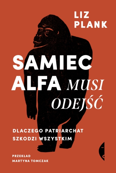 SAMIEC ALFA MUSI ODEJŚĆ LIZ PLANK NOWA