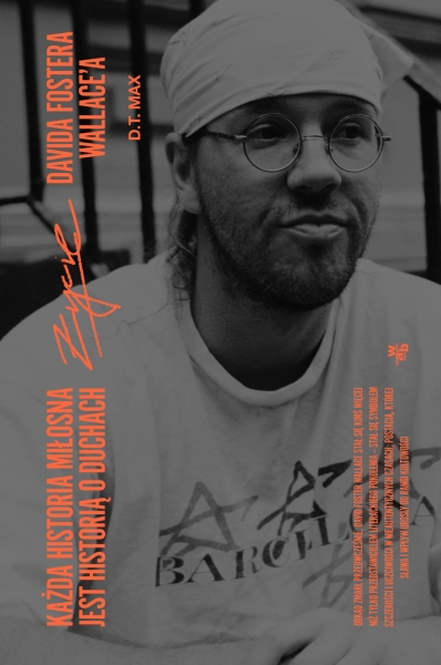 KAŻDA HISTORIA MIŁOSNA DAWID FOSTER WALLACE