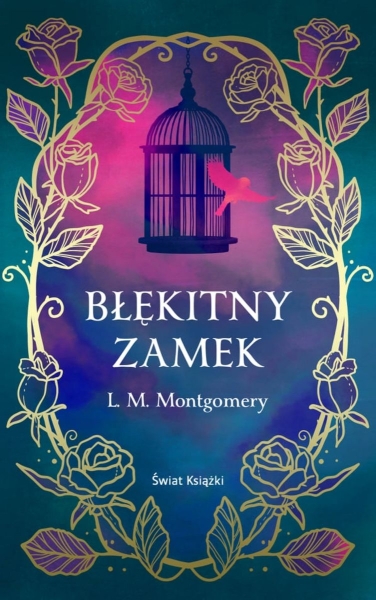 BŁĘKITNY ZAMEK LUCY MONTGOMERY NOWA