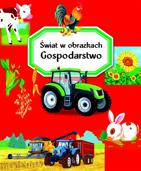 ŚWIAT W OBRAZKACH GOSPODARSTWO BEAUMONT