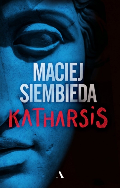 KATHARSIS MACIEJ SIEMBIEDA NOWA