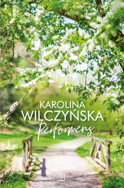 PERFORMENS KAROLINA WILCZYŃSKA NOWA