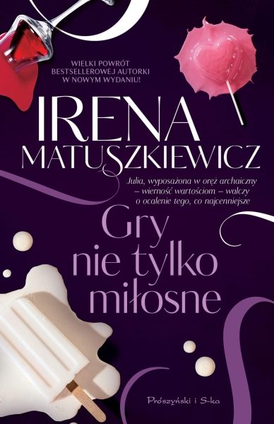 GRY NIE TYLKO MIŁOSNE IRENA MATUSZKIEWICZ NOWA