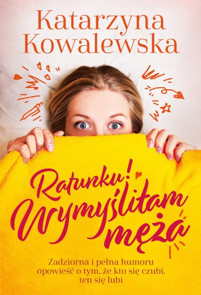 RATUNKU WYMYŚLIŁAM MĘŻA KOWALEWSKA NOWA