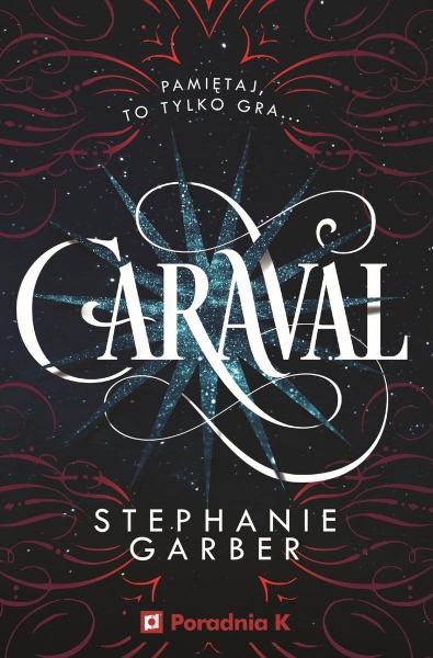 CARAVAL TOM 1 STEPHANIE GARBER NOWA