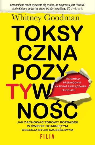 TOKSYCZNA POZYTYWNOŚĆ WHITNEY GOODMAN NOWA