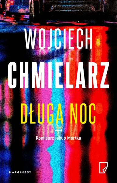 DŁUGA NOC JAKUB MORTKA TOM 6 WOJCIECH CHMIELARZ