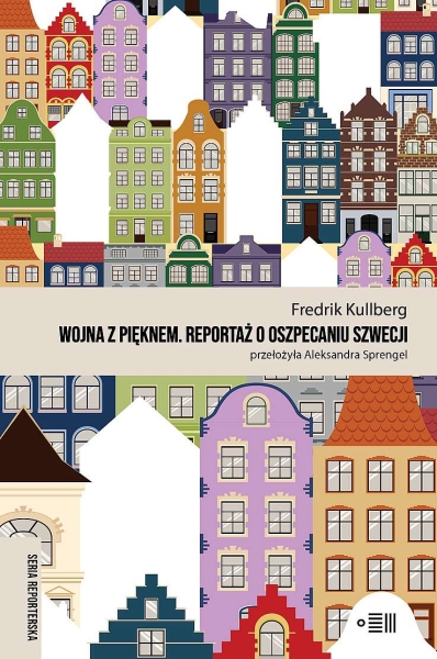 WOJNA Z PIĘKNEM KULLBERG FREDRIK NOWA