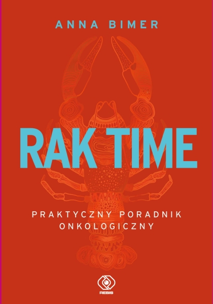 RAK TIME PRAKTYCZNY PORADNIK ONKOLOGICZNY BIMER NOWA