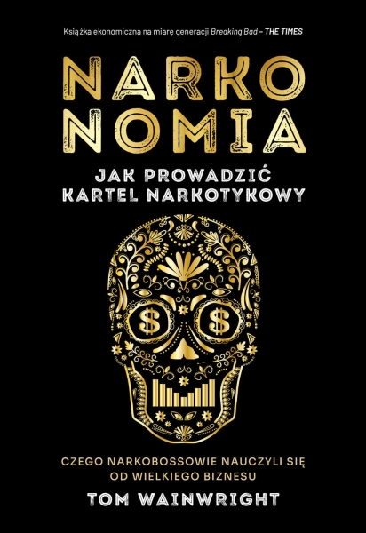 NARKONOMIA TOM WAINWRIGHT NOWA