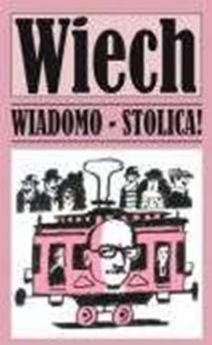 WIADOMO STOLICA STEFAN WIECH WIECHECKI NOWA