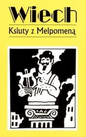 KSIUTY Z MELPOMENĄ WIECH WIECHECKI NOWA