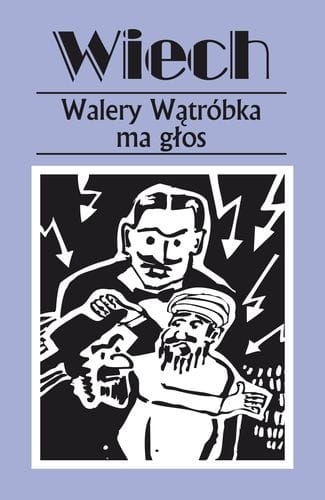 WALERY WĄTRÓBKA MA GŁOS WIECH WIECHECKI NOWA