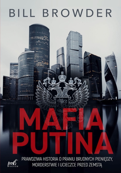MAFIA PUTINA BILL BROWDER NOWA