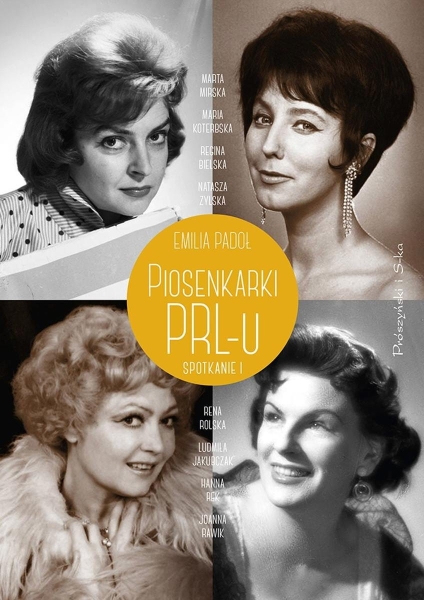 PIOSENKARKI PRL-U PADOŁ EMILIA NOWA