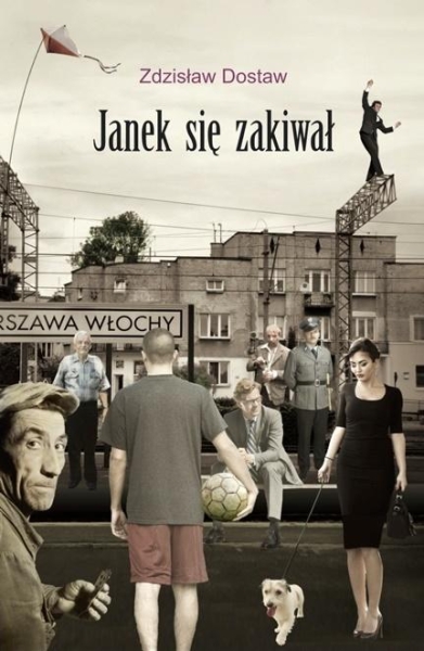 JANEK SIĘ ZAKIWAŁ DOSTAW ZDZISŁAW PRL NOWA
