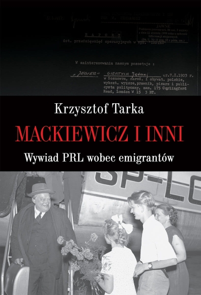 MACKIEWICZ I INNI WYWIAD PRL TARKA KRZYSZTOF NOWA