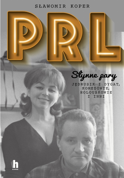 PRL SŁYNNE PARY JĘDRUSIK I DYGAT KOMEDOWIE S KOPER